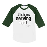 Raglan Serving Shirt