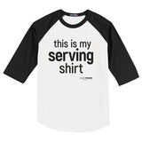 Raglan Serving Shirt