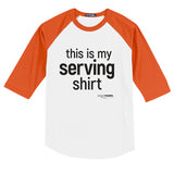 Raglan Serving Shirt