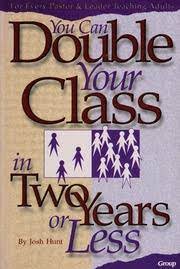 You Can Double Your Class In 2 Years or Less by Josh Hunt